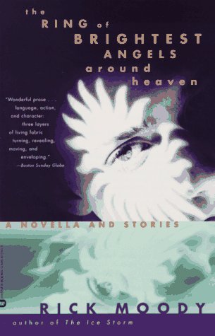 Stock image for The Ring of Brightest Angels Around Heaven : A Novella and Stories for sale by Better World Books