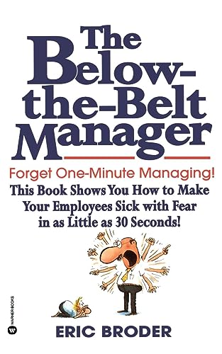 Beispielbild für The Below-the-Belt Manager zum Verkauf von medimops