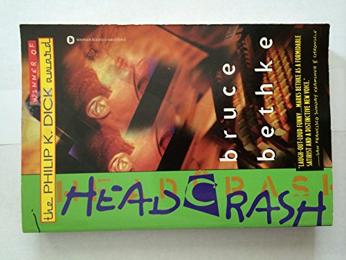 Headcrash (9780446673143) by Bethke, Bruce