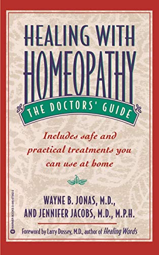Beispielbild fr Healing with Homeopathy: The Doctors' Guide zum Verkauf von BooksRun