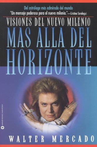 Beispielbild fr Mas Alla Del Horizonte: Visiones del Nuevo Milenio (Spanish Edition) zum Verkauf von Wonder Book