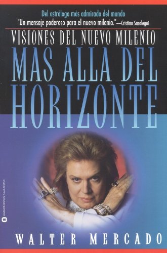 Stock image for Mas Alla Del Horizonte: Visiones del Nuevo Milenio (Spanish Edition) for sale by Your Online Bookstore