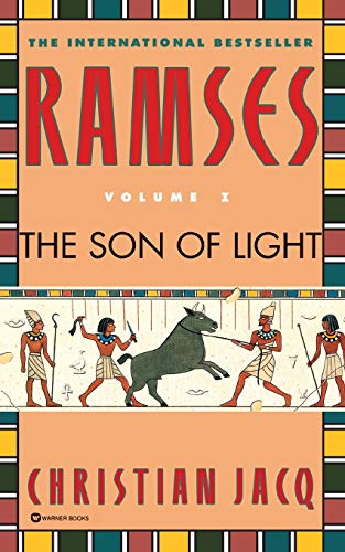 Beispielbild fr Ramses: The Son of Light - Volume I (Ramses, 1) zum Verkauf von Wonder Book