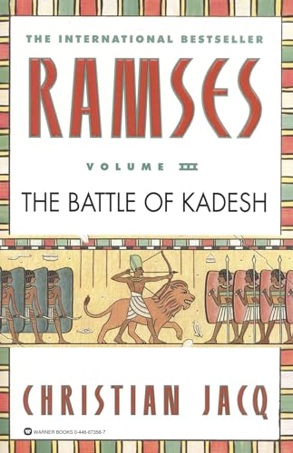9780446673587: Ramses: The Battle of Kadesh - Volume III (Ramses, 3)