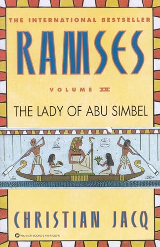 9780446673594: Ramses: The Lady of Abu Simbel - Volume IV (Ramses, 4)
