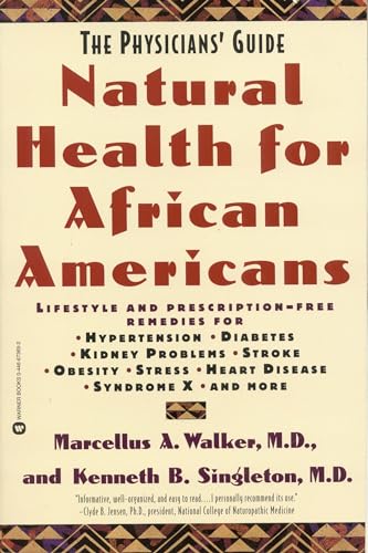 Beispielbild fr Natural Health for African Americans : The Physicians' Guide zum Verkauf von Better World Books