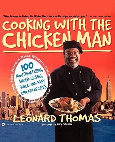Beispielbild fr Cooking with the Chicken Man zum Verkauf von Wonder Book