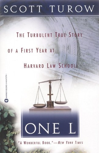 ONE L An Inside Account of Life in the First Year at Harvard Law School