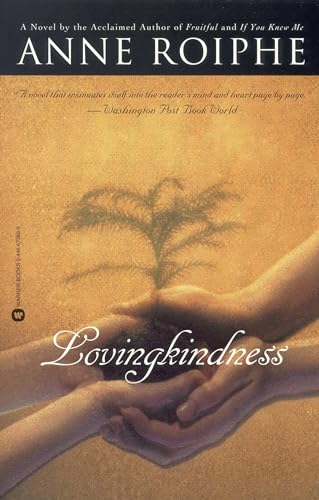 Lovingkindness (9780446673884) by Roiphe, Anne