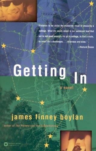 9780446674171: Getting in: a Novel