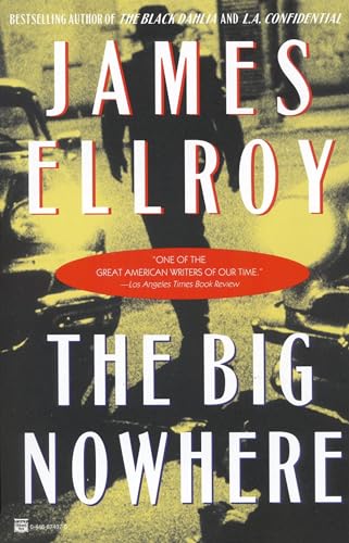 9780446674379: The Big Nowhere