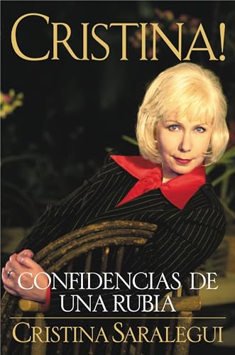 9780446674386: Cristina!: Confidencias de Una Rubia: Confidencias de Una Rubia = Christina