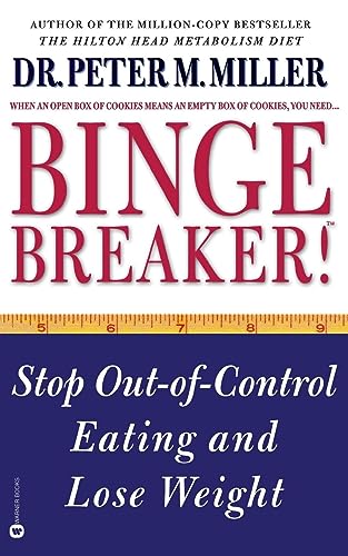 Stock image for Binge Breaker!(TM) : Stop Out-Of-Control Eating and Lose Weight for sale by Better World Books