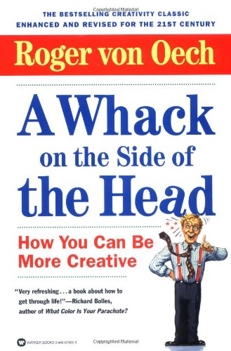 9780446674553: A Whack on the Side of the Head