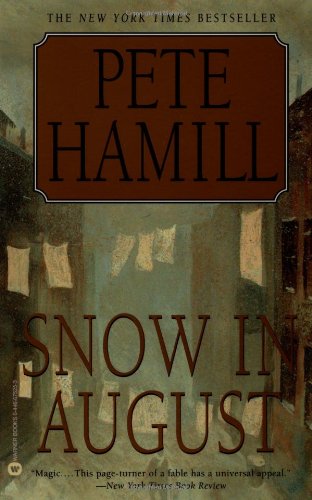 Snow in August (9780446675253) by Hamill, Pete