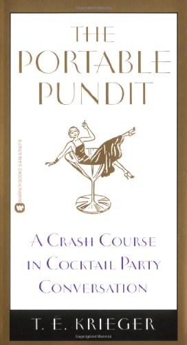 Imagen de archivo de The Portable Pundit : A Crash Course in Cocktail Party Conversation a la venta por Better World Books