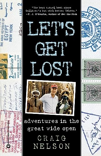 Stock image for Let's Get Lost: Adventures in the Great Wide Open for sale by Half Price Books Inc.
