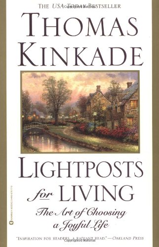 Beispielbild fr Lightposts for Living: The Art of Choosing a Joyful Life zum Verkauf von Wonder Book