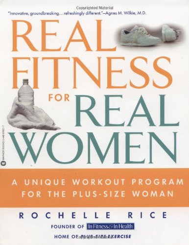 Beispielbild fr Real Fitness for Real Women : A Unique Workout Program for the Plus-Size Woman zum Verkauf von Better World Books