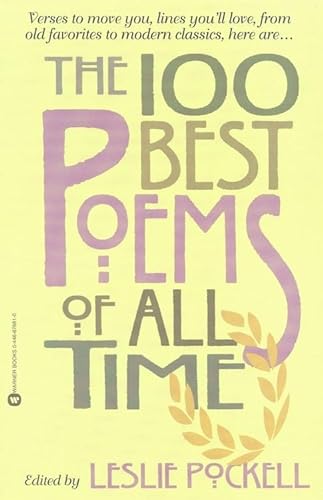 Beispielbild fr The 100 Best Poems of All Time zum Verkauf von SecondSale