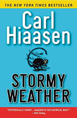 Stormy Weather (9780446677165) by Hiaasen, Carl