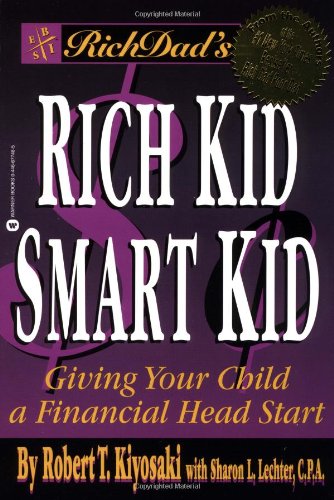 Imagen de archivo de Rich Dads Rich Kid Smart Kid: Giving Your Child a Financial Head Start a la venta por Goodwill