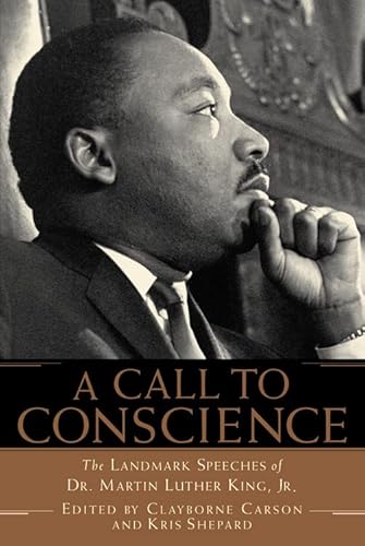 Beispielbild fr A Call to Conscience: The Landmark Speeches of Dr. Martin Luther King, Jr. zum Verkauf von BookOutlet