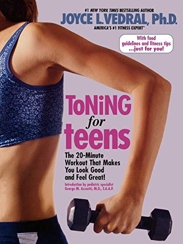 Beispielbild fr Toning for Teens: The 20 Minute Workout That Makes You Look Good and Feel Great zum Verkauf von Gulf Coast Books