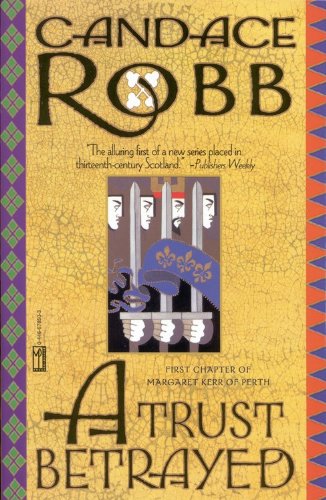 A Trust Betrayed (9780446678506) by Robb, Candace