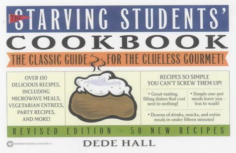 Stock image for The Starving Students' Cookbook for sale by SecondSale