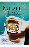 Imagen de archivo de Midlife Irish: Discovering My Family and Myself a la venta por ThriftBooks-Dallas