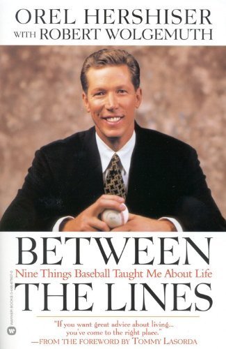 Beispielbild fr Between the Lines : Nine Things Baseball Taught Me about Life zum Verkauf von Better World Books