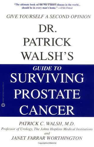Beispielbild fr Dr. Patrick Walsh's Guide to Surviving Prostate Cancer zum Verkauf von SecondSale