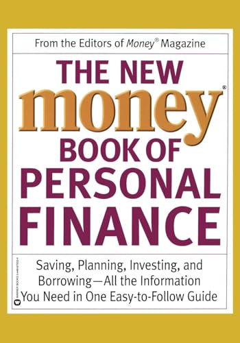 Beispielbild fr The New Money Book of Personal Finance : Saving, Planning, Investing, and Borrowing -- All the Information You Need in One Easy-To-Follow Guide zum Verkauf von Better World Books