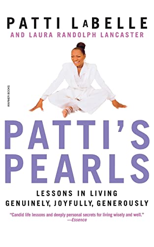 Stock image for Patti's Pearls : Lessons in Living Genuinely, Joyfully, Generously for sale by Better World Books