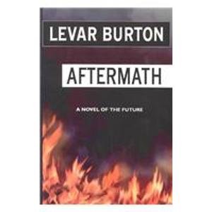 Aftermath (9780446679602) by Burton, LeVar