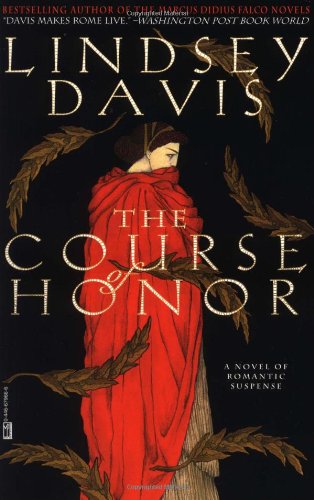 9780446679664: The Course of Honor