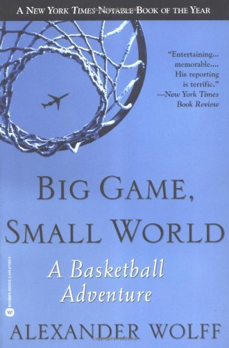 Beispielbild fr Big Game, Small World: A Basketball Adventure zum Verkauf von Wonder Book