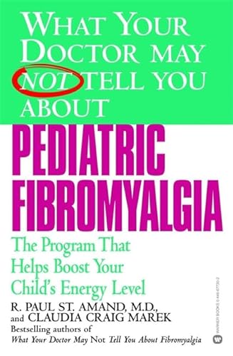 Beispielbild fr Pediatric Fibromyalgia : A Safe New Treatment Plan for Children zum Verkauf von Better World Books