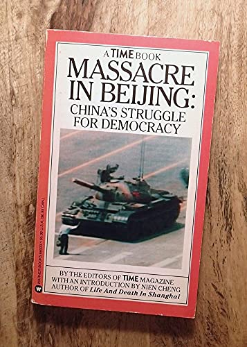 9780446680004: Massacre in Beijing: China's Struggle for Democracy