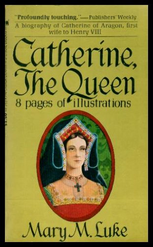 Imagen de archivo de Catherine, the Queen a la venta por Wonder Book