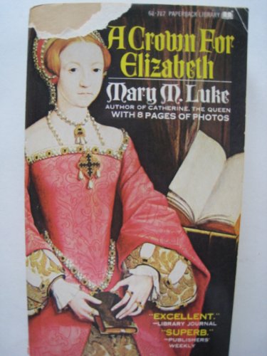 Imagen de archivo de A crown for Elizabeth a la venta por HPB-Ruby