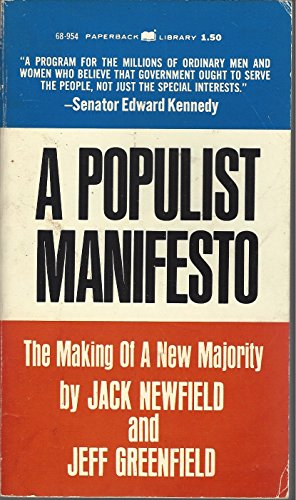 

A populist manifesto : the making of a new majority,