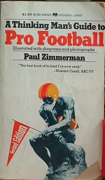 A Thinking Man's Guide to Pro Football (9780446689809) by Paul Zimmerman