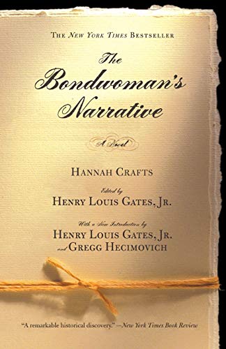 9780446690294: The Bondwoman's Narrative