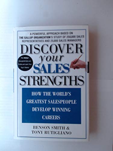Stock image for Discover Your Sales Strengths: How the World's Greatest Salespeople Develop Winning Careers for sale by ThriftBooks-Dallas