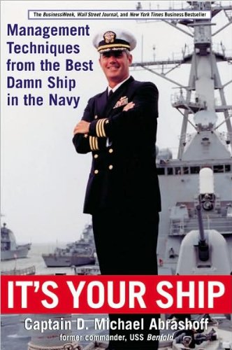 9780446690577: It's Your Ship: Management Techniques from the Best Damn Ship in the Navy