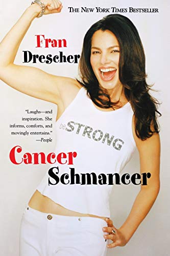 Imagen de archivo de Cancer Schmancer a la venta por Thomas F. Pesce'