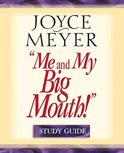 Beispielbild fr Me and My Big Mouth!: Your Answer Is Right Under Your Nose - Study Guide zum Verkauf von Wonder Book