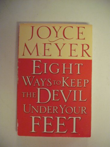 Beispielbild fr Eight Ways to Keep the Devil Under Your Feet (Crossings) zum Verkauf von Wonder Book